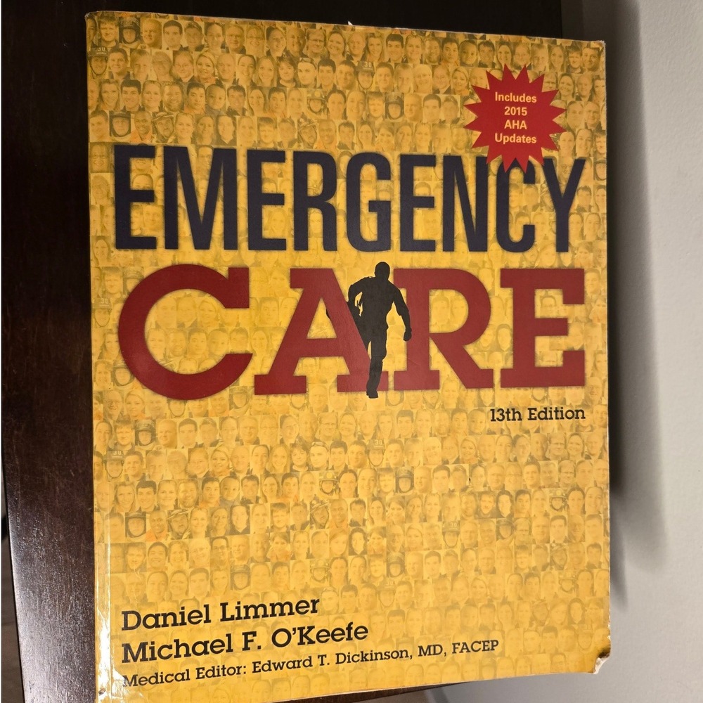 Pearson Emergency Care Textbook 13th Edition Limmer O'Keefe 2015